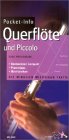 Pocket-Info, Querfl�te
